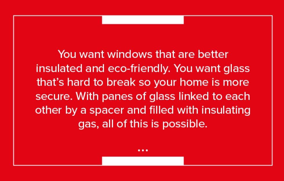 Best glass for your home windows block quote 3